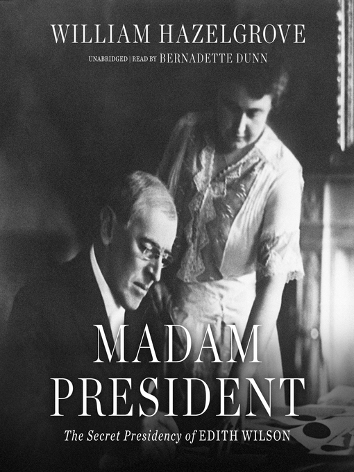 Title details for Madam President by William Hazelgrove - Available